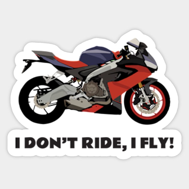 I don't ride, I fly! Aprilia RS 660 Sticker by WiredDesigns